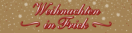 Weihnachten in Frick