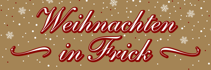 Weihnachten in Frick